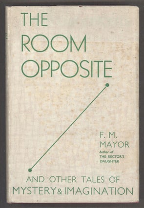 THE ROOM OPPOSITE AND OTHER TALES OF MYSTERY AND IMAGINATION ...