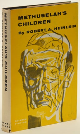 #133433) METHUSELAH'S CHILDREN. Robert A. Heinlein