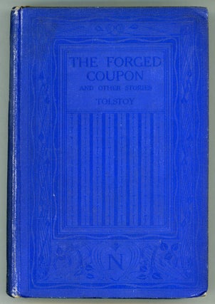 #133606) THE FORGED COUPON AND OTHER STORIES AND DRAMAS ... Edited by Dr. Hagberg Wright. Count...