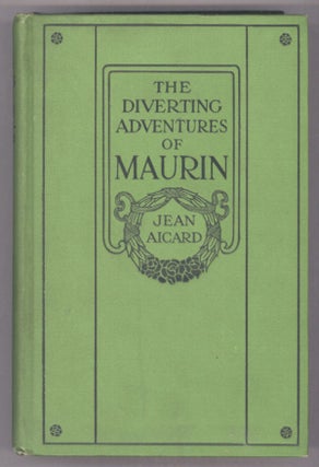 #133612) THE DIVERTING ADVENTURES OF MAURIN. A Translation from the French ... by Alfred...