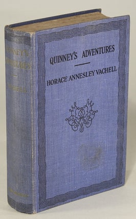 #133669) QUINNEY'S ADVENTURES. Horace Annesley Vachell