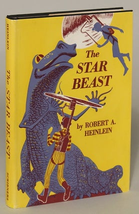 #134781) THE STAR BEAST. Robert A. Heinlein