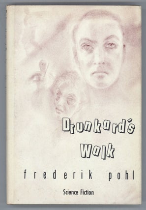 #134788) DRUNKARD'S WALK. Frederik Pohl