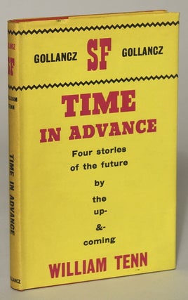 #134800) TIME IN ADVANCE. William Tenn, Philip J. Klass