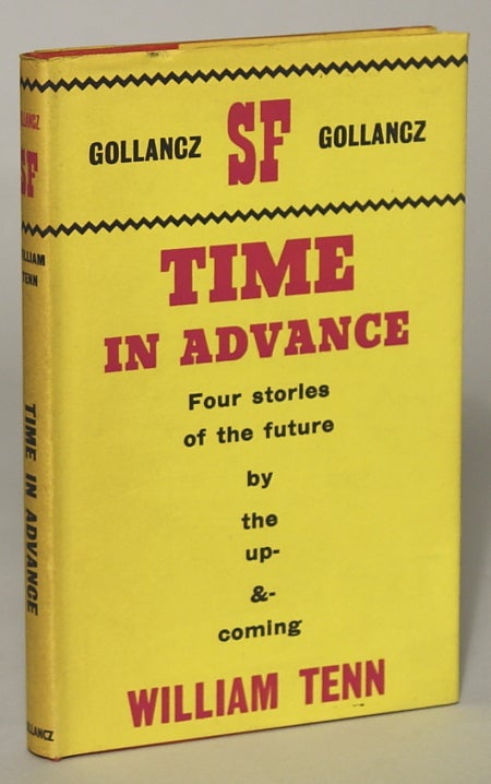 (#134800) TIME IN ADVANCE. William Tenn, Philip J. Klass.