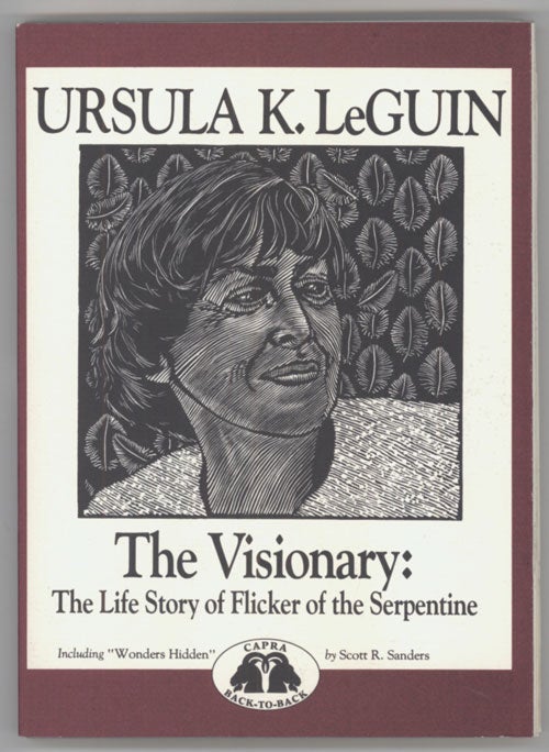(#135379) THE VISIONARY: THE LIFE STORY OF FLICKER OF THE SERPENTINE. Ursula K. Le Guin.