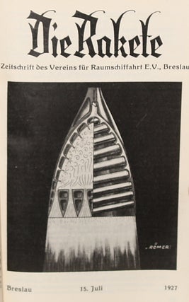 #135570) DIE RAKETE. ZEITSCHRIFT DES VEREINS FÜR RAUMSCHIFFAHRT E. V... 1. Jahrgang 1927.,...