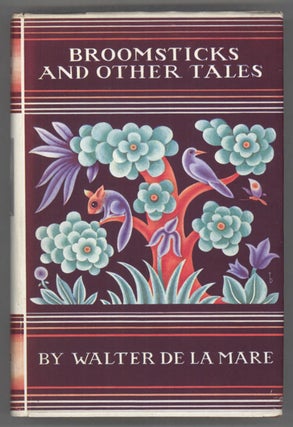 #136268) BROOMSTICKS & OTHER TALES. Walter De la Mare