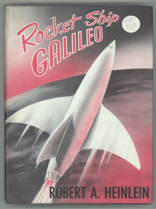ROCKET SHIP GALILEO ...