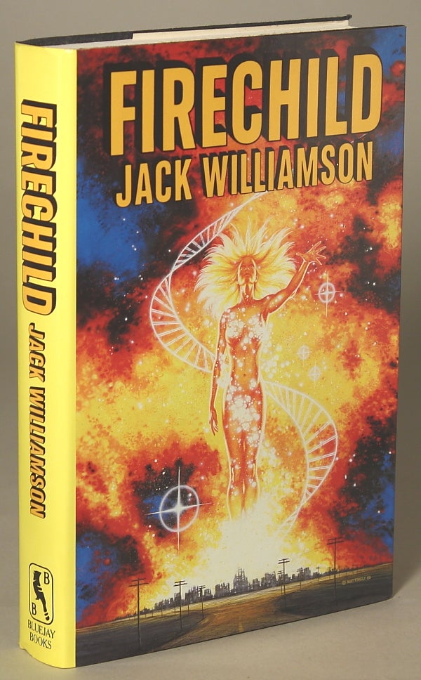(#136505) FIRECHILD. Jack Williamson, John Stewart Williamson.