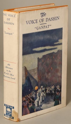 #136516) THE VOICE OF DASHIN: A ROMANCE OF WILD MOUNTAINS. Ganpat, Martin L. Gompertz