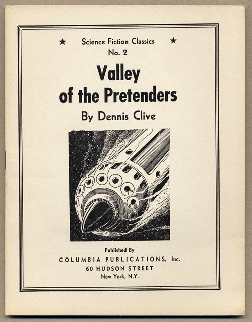 (#136675) VALLEY OF THE PRETENDERS. Dennis Clive, John Russell Fearn.