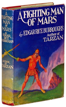 #136729) A FIGHTING MAN OF MARS. Edgar Rice Burroughs