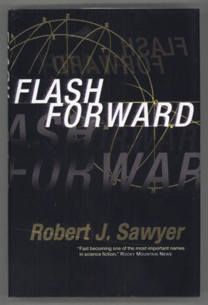 #136734) FLASHFORWARD. Robert J. Sawyer