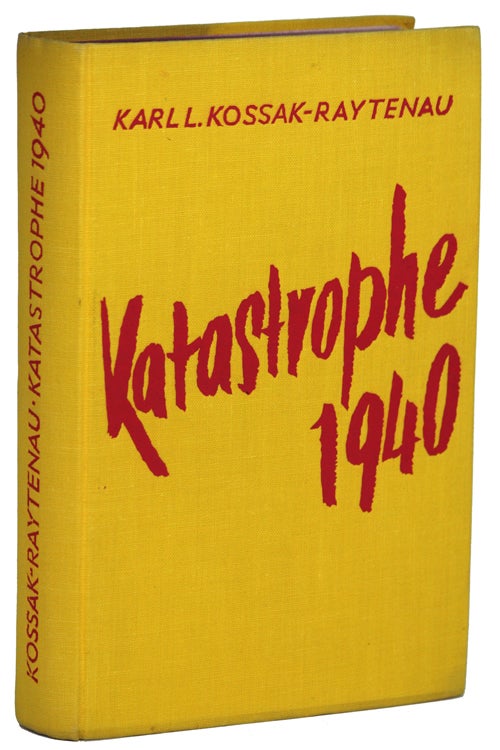 (#136928) KATASTROPHE 1940. Karl Ludwig Kossak, "K. L. Kossak-Raytenau."
