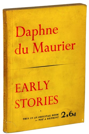 #137037) EARLY STORIES. Daphne Du Maurier