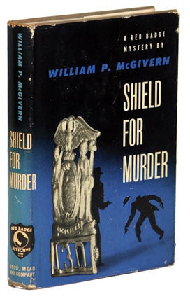 #137040) SHIELD FOR MURDER. Willam P. McGivern