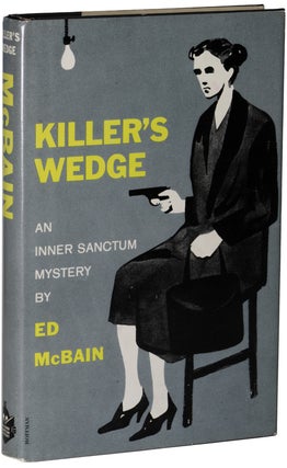 #137043) KILLER'S WEDGE. Evan Hunter, "Ed McBain."