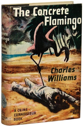 #137076) THE CONCRETE FLAMINGO. Charles Williams