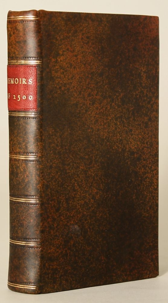 (#137388) MEMOIRS OF THE YEAR TWO THOUSAND FIVE HUNDRED ... Translated from the French, by W. Hooper, M.A. Louis-Sébastien Mercier.