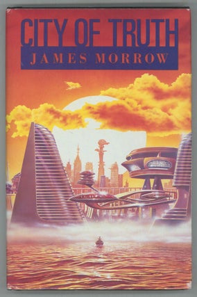#137451) CITY OF TRUTH. James Morrow