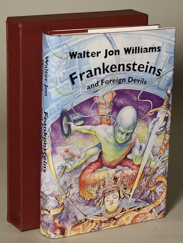 (#137499) FRANKENSTEINS AND FOREIGN DEVILS ... Edited by Timothy P. Szczesuil. Walter Jon Williams.