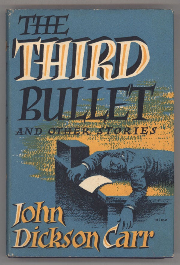 (#137582) THE THIRD BULLET AND OTHER STORIES. John Dickson Carr.