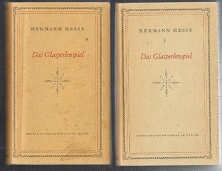 DAS GLASPERLENSPIEL. Versuch einer Lebensbescheibung des Magister Ludi Josef Knecht samt Knechts hinterlassenen Schriften ...