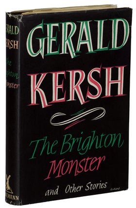 #138083) THE BRIGHTON MONSTER AND OTHERS. Gerald Kersh