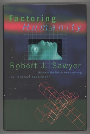#138086) FACTORING HUMANITY. Robert J. Sawyer