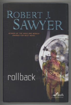 #138088) ROLLBACK. Robert J. Sawyer