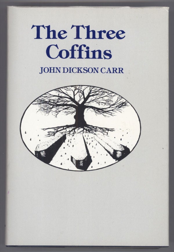 (#138102) THE THREE COFFINS ... With a New Introduction by Joan Kahn. John Dickson Carr.