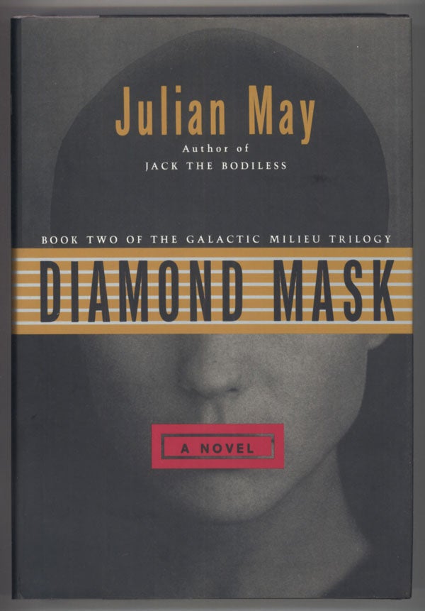 (#138136) DIAMOND MASK. Julian May.