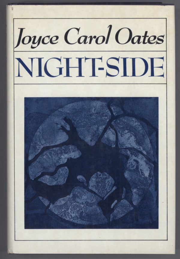 (#138225) NIGHT-SIDE: EIGHTEEN TALES. Joyce Carol Oates.