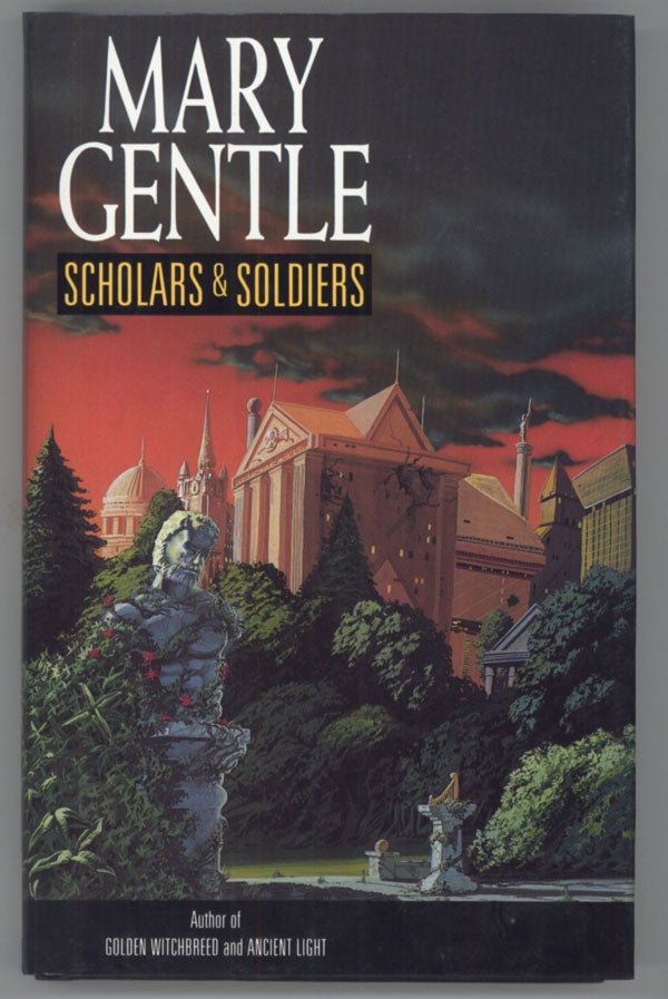 (#138305) SCHOLARS AND SOLDIERS: A STORY COLLECTION. Mary Gentle.