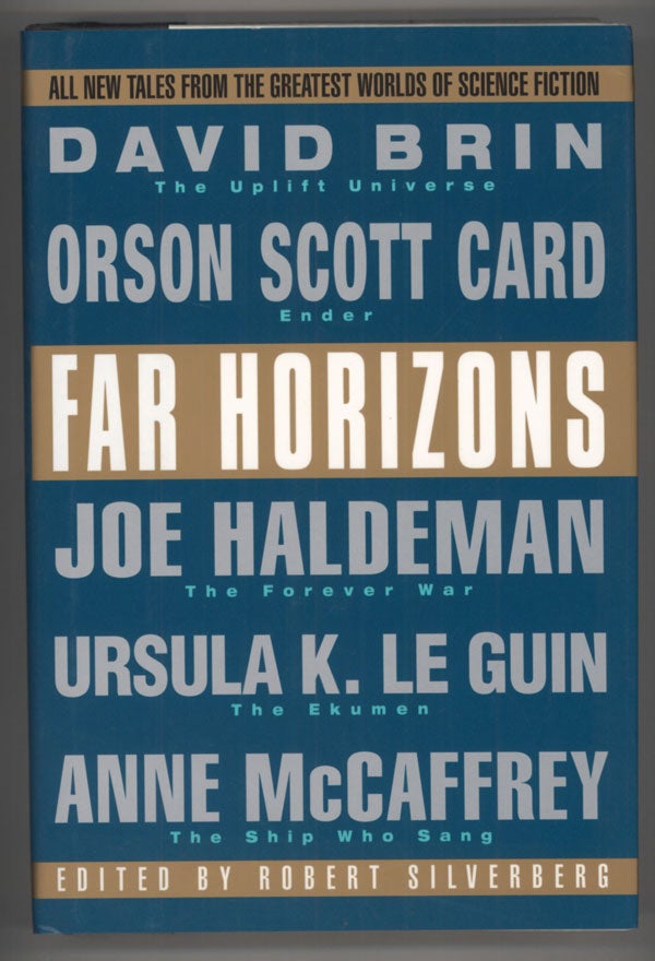 (#138371) FAR HORIZONS: ALL NEW TALES FROM THE GREATEST WORLDS OF SCIENCE FICTION. Robert Silverberg.