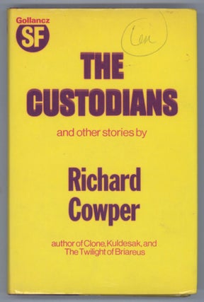 #138377) THE CUSTODIANS AND OTHER STORIES. Richard Cowper, John Middleton Murry