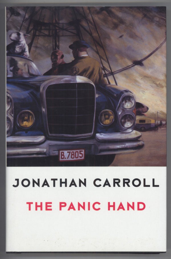 (#138398) THE PANIC HAND. Jonathan Carroll.