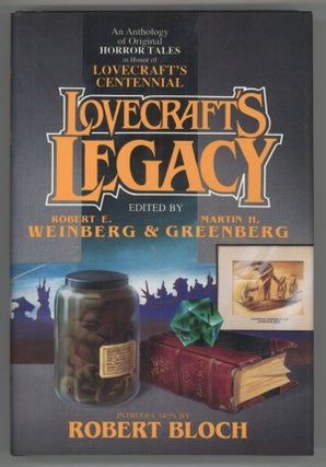 #138462) LOVECRAFT'S LEGACY. Robert Weinberg, Martin H. Greenberg