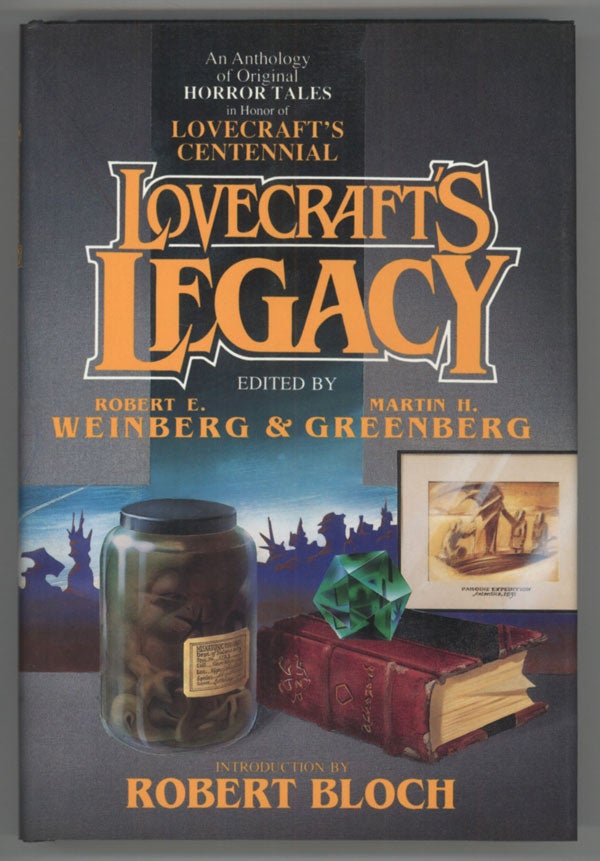 (#138462) LOVECRAFT'S LEGACY. Robert Weinberg, Martin H. Greenberg.