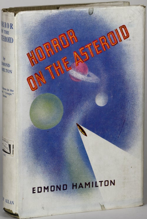(#138525) THE HORROR ON THE ASTEROID AND OTHER TALES OF PLANETARY HORROR. Edmond Hamilton.