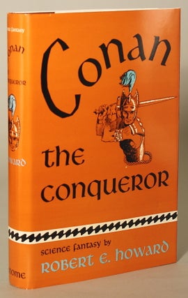 #138582) CONAN THE CONQUEROR. Robert E. Howard