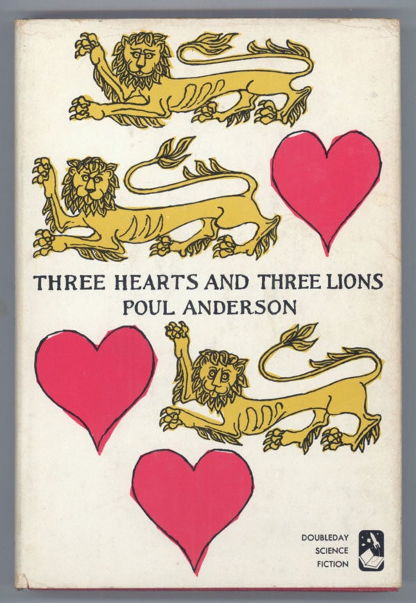 (#138642) THREE HEARTS AND THREE LIONS. Poul Anderson.