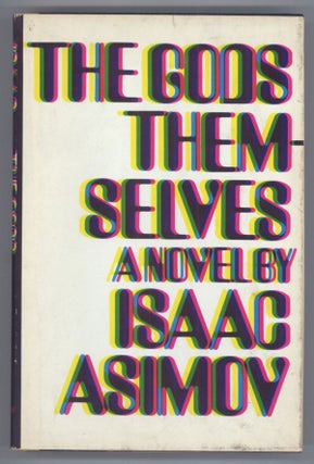 #138679) THE GODS THEMSELVES. Isaac Asimov