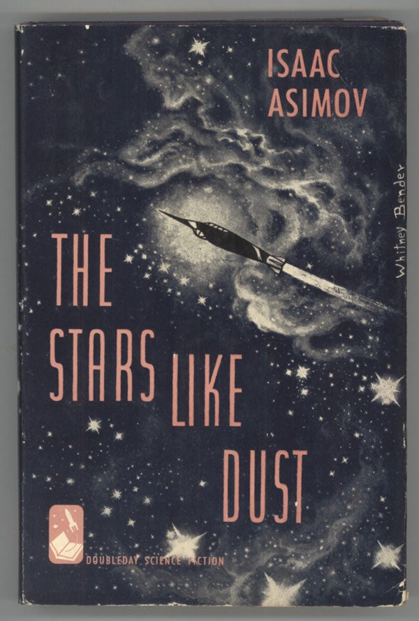 (#138685) THE STARS, LIKE DUST. Isaac Asimov.