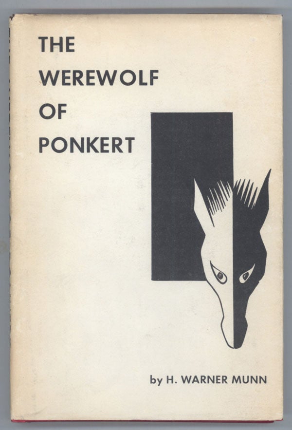 (#138769) THE WEREWOLF OF PONKERT. H. Warner Munn.