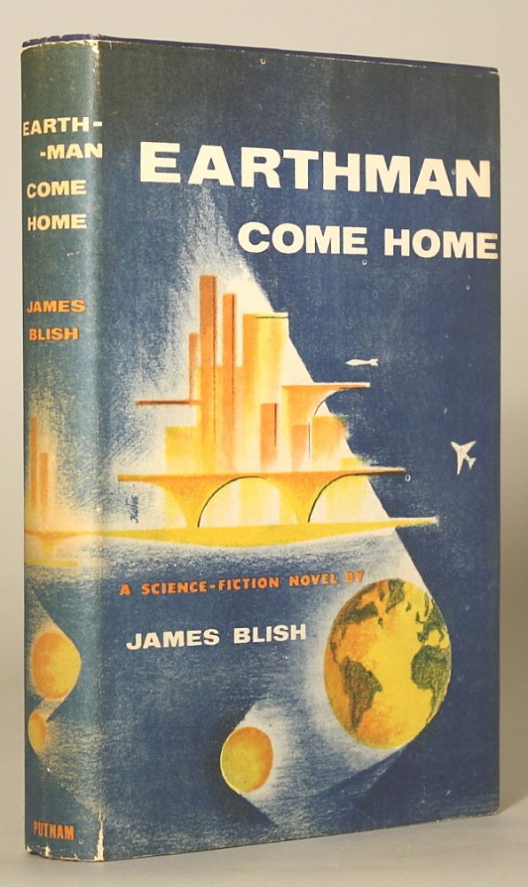 (#138785) EARTHMAN, COME HOME. James Blish.