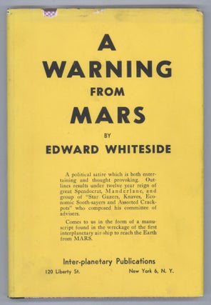 #138835) A WARNING FROM MARS. Edward Whiteside