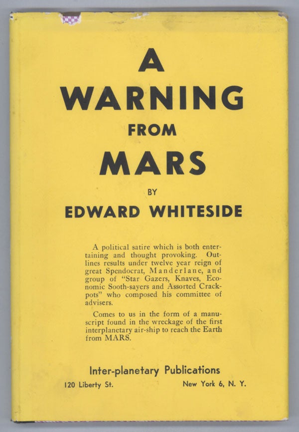 (#138835) A WARNING FROM MARS. Edward Whiteside.