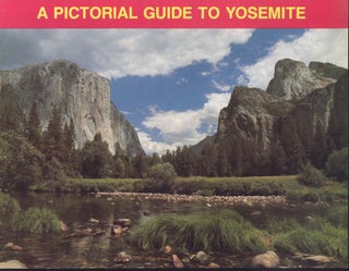 #138983) A pictorial guide to Yosemite. YOSEMITE NATURAL HISTORY ASSOCIATION